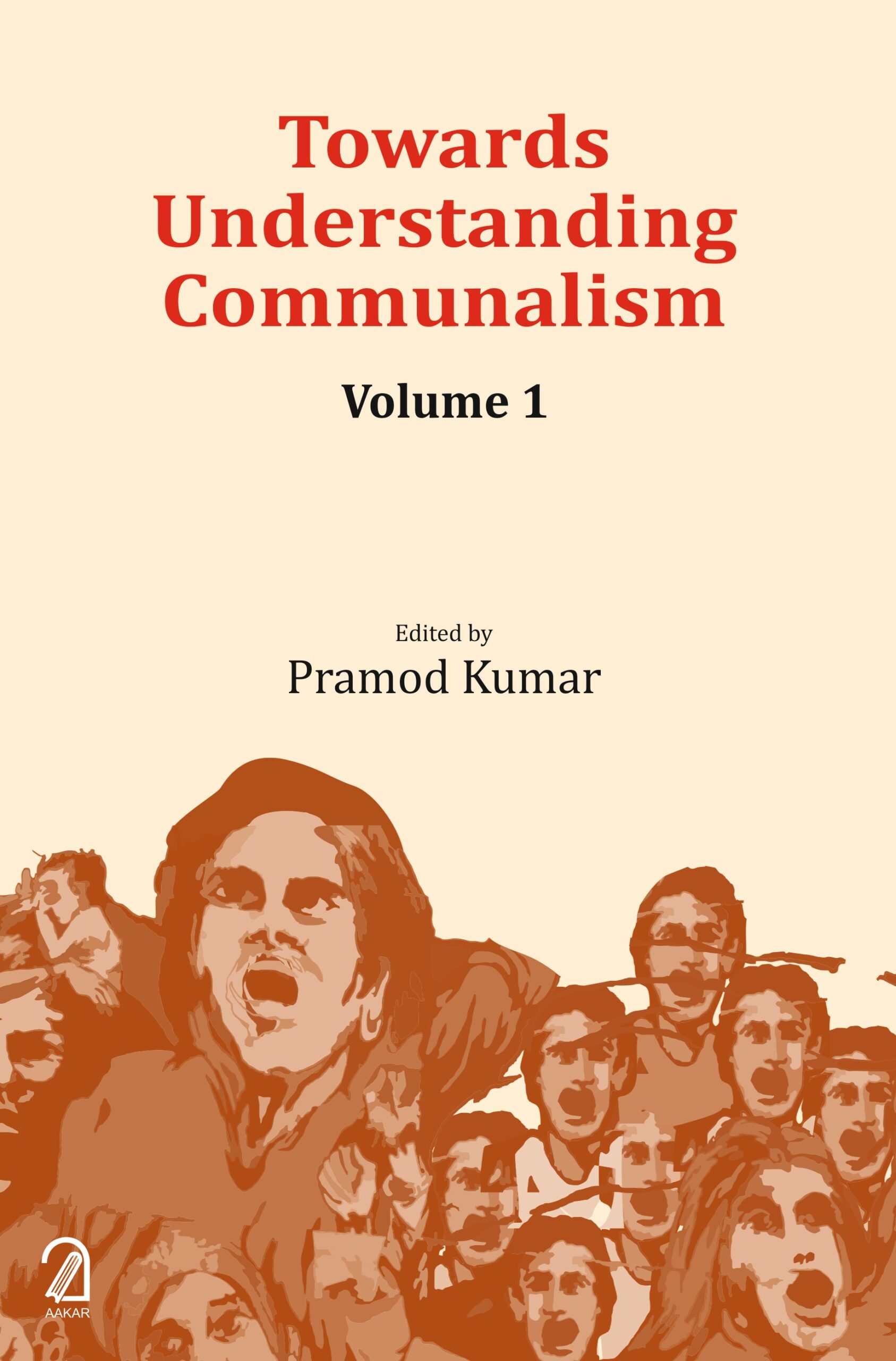 Towards Understanding Communalism Vol 1