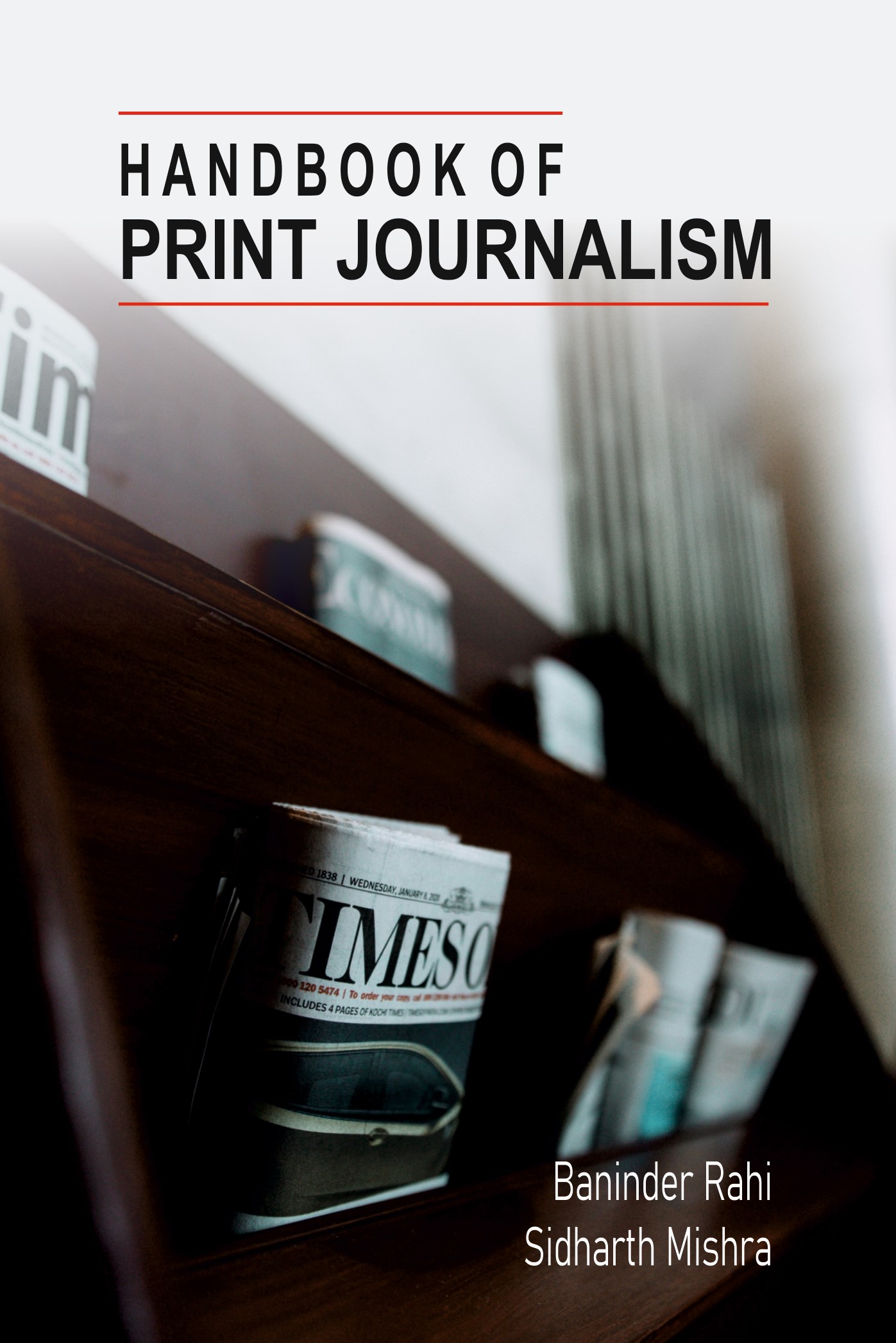 Handbook of Print Journalism 2